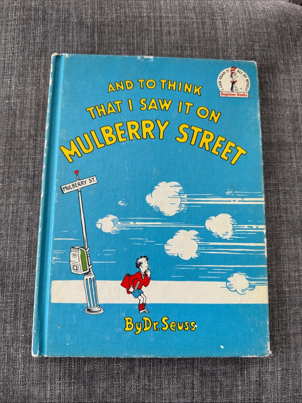 Dr. Seuss book - And to Think That I Saw it on Mulberry Street